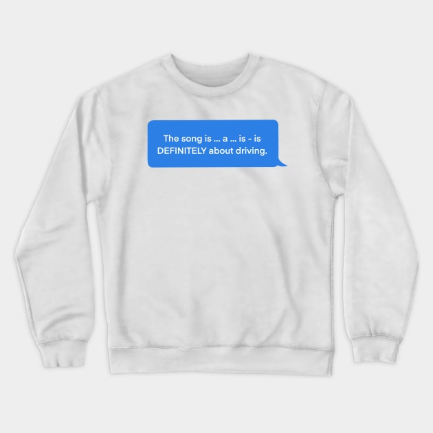 Bang Chan Drive speech bubble (white) Crewneck Sweatshirt by thevampywolf